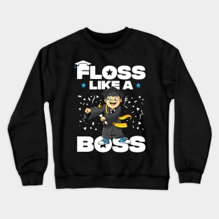 Floss Like A Boss Class Of 2019 Graduation Crewneck Sweatshirt